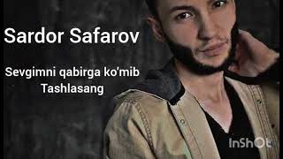 Sardor Safarov sevgimni qabirga ko'mib tashlasang #premyera Resimi