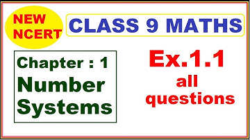 Class 9 Maths | Chapter 1 | Number Systems | Exercise 1.1 | New NCERT |