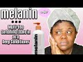 Melanin Haircare Leave In as a Deep Conditioner??