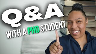 Q&A with a PhD Student Writing a Dissertation! | Grad School Advice and My PhD Experience