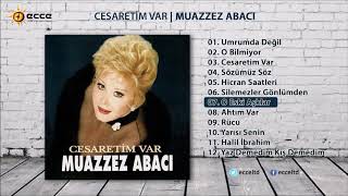 O Eski Aşklar - Muazzez Abacı