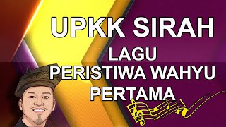 Download Lagu UPKK SIRAH: LAGU PERISTIWA WAHYU PERTAMA MP3 Download Lagu UPKK SIRAH: LAGU PERISTIWA WAHYU PERTAMA MP3