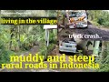 life in a village in Indonesia 🔸 rural roads in Indonesia 🔸narrow roads for car and truck access #01