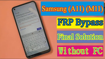 Samsung A11 Frp Bypass/Google Account Unlock Android 10 Q | Samsung A11 Frp Unlock New Security 2021