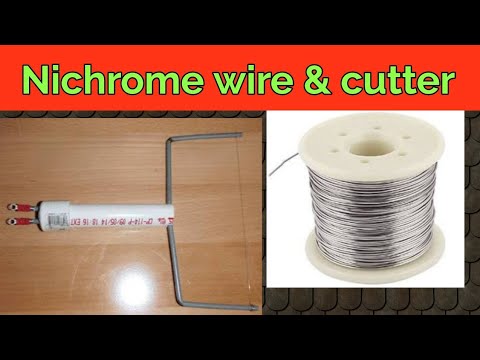 Video: Nichrome Cutter: Para Sa Kahoy At Para Sa Pagputol Ng Plastik, Do-it-yourself Nichrome Wire Jigsaw