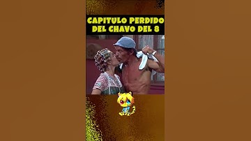 CAPITULO PERDIDO DEL CHAVO #elchavodelocho  #funny #comedy #humor #videos con ai #fyp #viralshorts