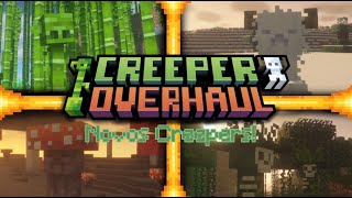 Mods - Creeper Overhaul 1.21.1...1.18.1