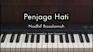 Penjaga Hati - Nadhif Basalamah | Piano Karaoke by Andre Panggabean