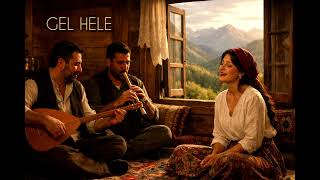 Gel Hele Türkü Cover Üzik Üziği