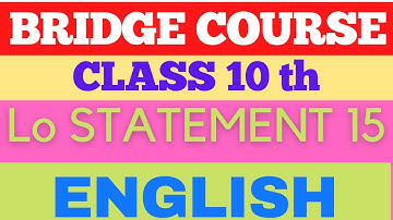 10th class setu abhyaskram (Bridge course)English day 15/statement 15 @LMHEducation