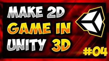 How To Make 2D Android Game in Unity (2018)-  Brick Breaker #04