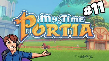 My Time at Portia [STREAM ARCHIVE] #11 | ProJared Plays