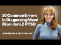 10 Common Errors in the Diagnosis of Mood Issues and PTSD | Addiction Counselor Training Series