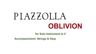 Astor Piazzolla  Oblivion (String Orchestra Accompaniment)