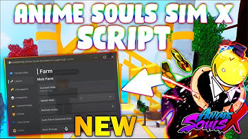 *NEW* Anime Souls Simulator X Script (PASTEBIN 2024) ( AUTOFARM, HATCH EGG, KILLAURA)