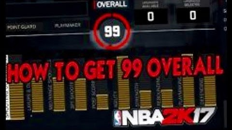NBA 2K17 | 99 OVERALL 1-2 days | HOW TO GET ALL ATTRIBUTE UPGRADES FAST & EASY!!!