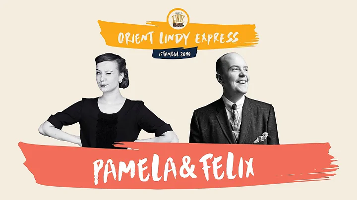 Orient Lindy Express 2019 - PAMELA & FELIX
