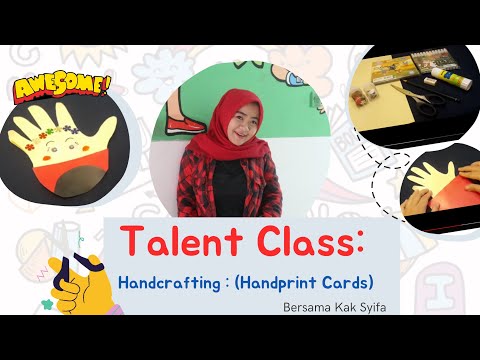 Talent Class : Handprint Cards - Memperingati Hari Kartini