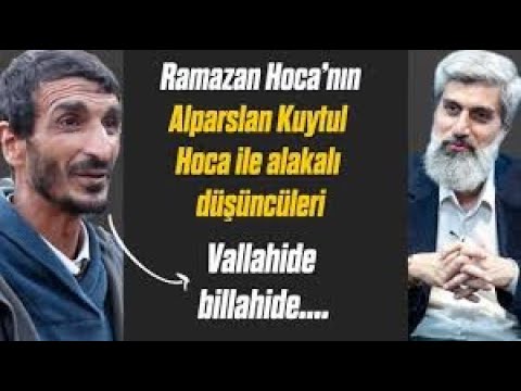 Diyarbakırlı Ramazan Hoca - Alparslan Kuytul Hakkında..