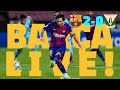 BARÇA LIVE | Barça 2 - 0 Leganés | HOME SWEET HOME!! 🏡
