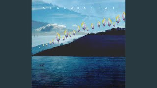 Video thumbnail of "Snakadaktal - Air"