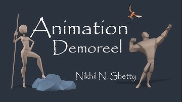 Animation Demoreel - Nikhil N. Shetty