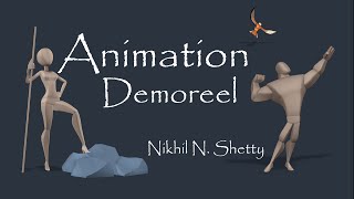 Animation Demoreel - Nikhil N. Shetty