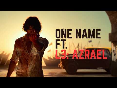 One Name ft. L3:Azrael | Mohanlal | Pranav Mohanlal