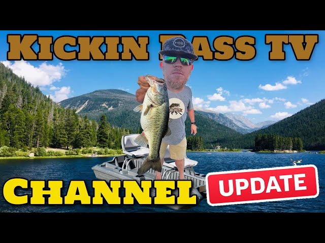 Kickin Bass TV  Channel Update 