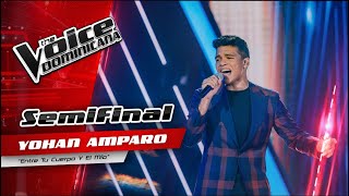 Yohan Amparo – "Entre Tu Cuerpo y El Mio" | Semi-Final | The Voice Dominicana 2021