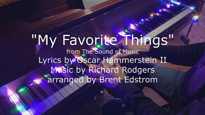 My Favorite Things | Piano Solo | Arranged by Brent Edstrom