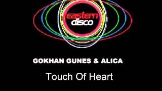 Gokhan Gunes & Alica - Touch Of Heart