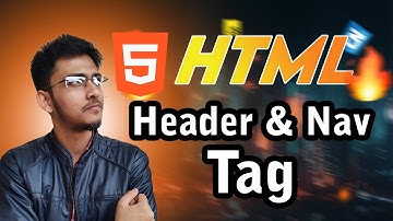 HTML Header & Nav Tag in Bangla 2024 || HOI || NOOR