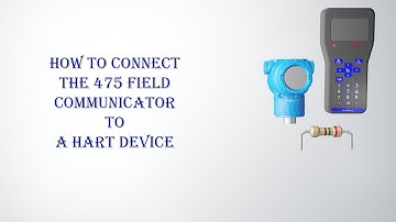 HOW TO CONNECT THE 475 FIELD COMMUNICATOR TO A HART DEVICE |Animation