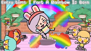 Every Time I Fart A Rainbow is Born🌈Toca Boca l Toca life world