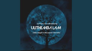 Ulithemba lam (Remake)