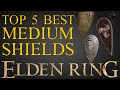 Elden Ring - Top 5 Best Medium Shields and Where to Find Them