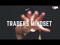 TRADERS MINDSET