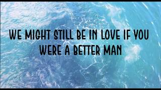 Little Big Town - 'Better Man' Lyrics screenshot 5