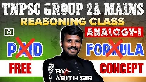 LETTER ANALOGY-1 🔥| TNPSC GROUP 2A MAINS| REASONING CLASS| BY ABITH SIR