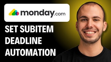 How To Set Subitem Deadline Automation For Monday.com [2026 GUIDE]
