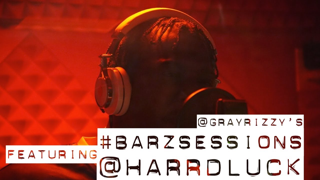HARRD LUCK DESTROYS THE BOOTH ON A NEW BARZ SESSIONS WITH GRAY RIZZY!