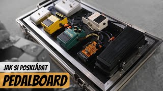 Můj KYTAROVÝ PEDALBOARD (+ rady & tipy jak si ho poskládat)