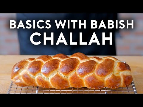 Challah  Basics with Babish