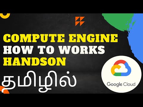 🔥 Google Compute Engine - How to Works | Types available 💯💥💥 | Handson #goooglecloud2023 #gcpintamil