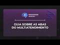 Guia sobre as abas do Multiatendimento do CRM Datacrazy