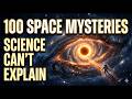 100 Things Science Still Can’t Explain — Space facts Fall Asleep to | space documentary for sleep