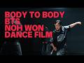 BTS 방탄소년단 Body To Body NOH WON Choreography 