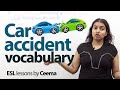 Car Accident Vocabulary - Free Spoken English lesson