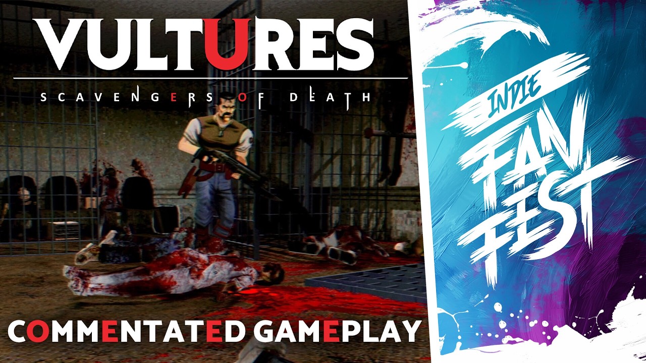 Vultures: Scavengers of Death - Indie Fan Fest 2026 Commentated